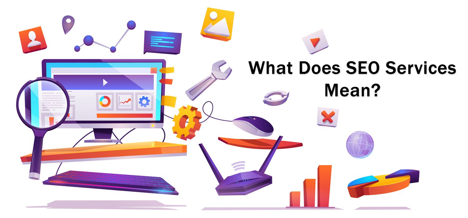 what-does-seo-services-mean-1618e4bec25022.jpg